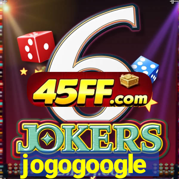 jogogoogle
