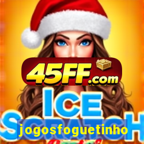 jogosfoguetinho