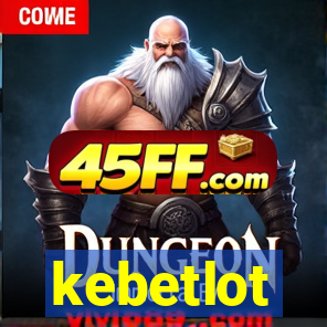 kebetlot