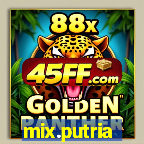 mix.putria