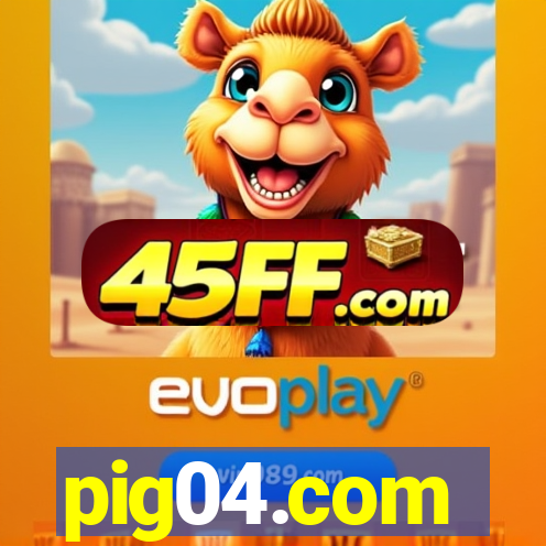 pig04.com