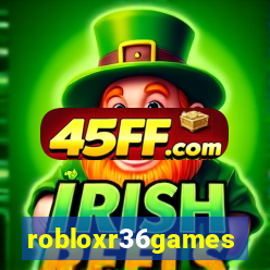 robloxr36games