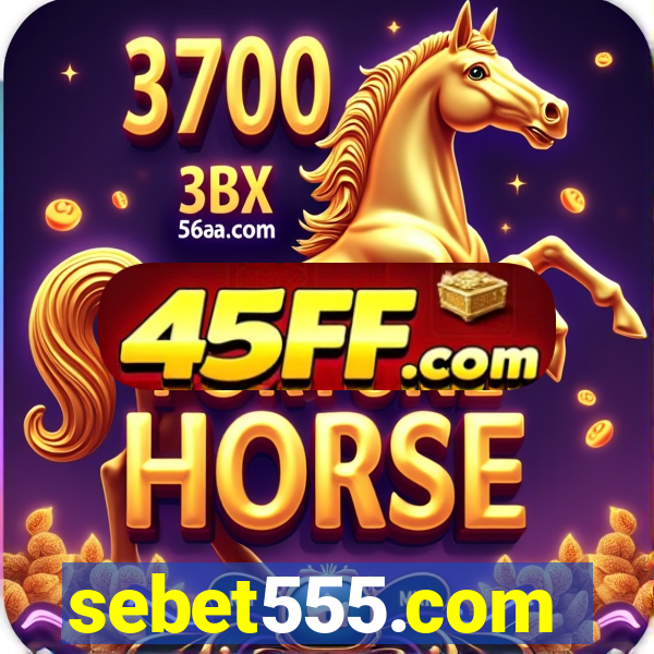 sebet555.com