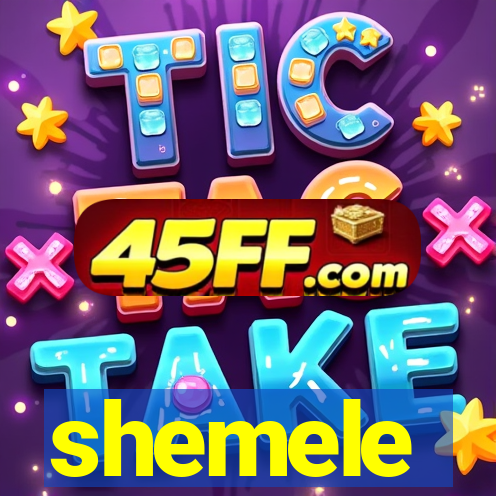 shemele