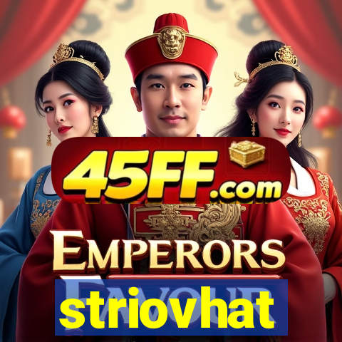 striovhat