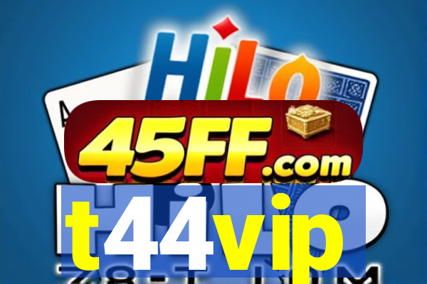 t44vip