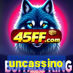 uncassino