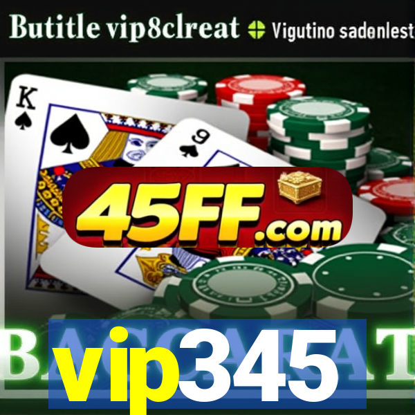 vip345
