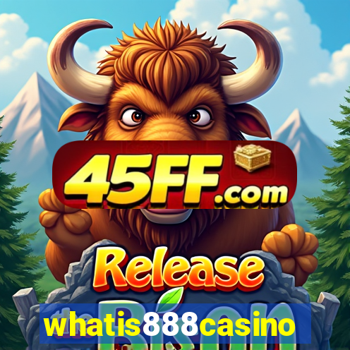 whatis888casino