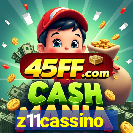z11cassino